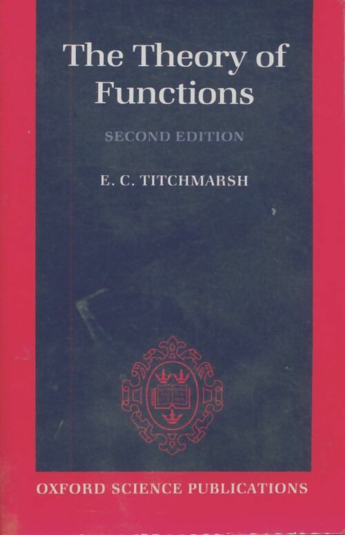 Livrenpoche : The theory of functions - E.C. Titchmarsh - Livre