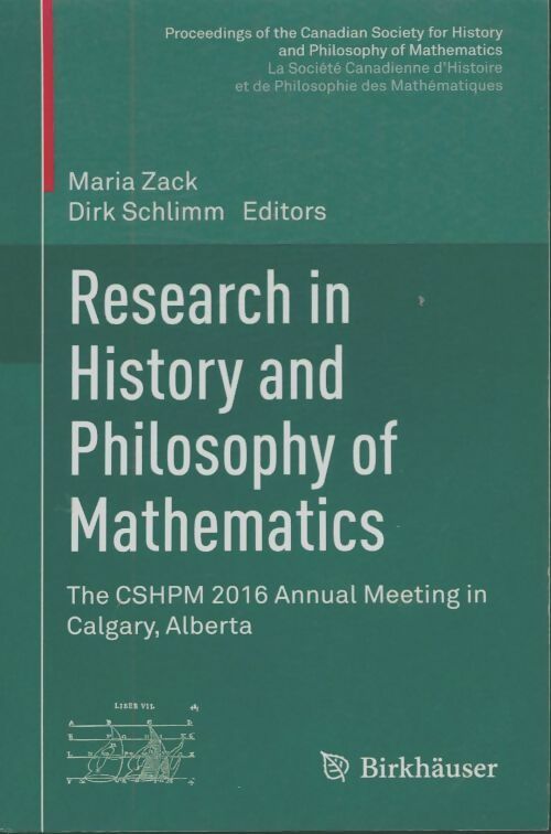 Livrenpoche : Research in history and philosophy of mathematics : The CSHPM 2016 annual meeting - Collectif - Livre