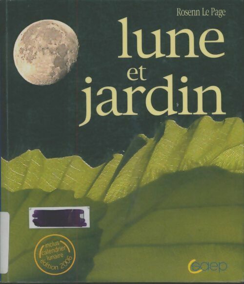 Lune et jardin 2006 - Rosenn Le Page -  Saep GF - Livre