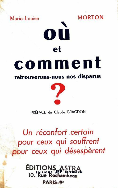 Livrenpoche : Où et comment retrouverons-nous nos disparus - Marie-Louise Morton - Livre