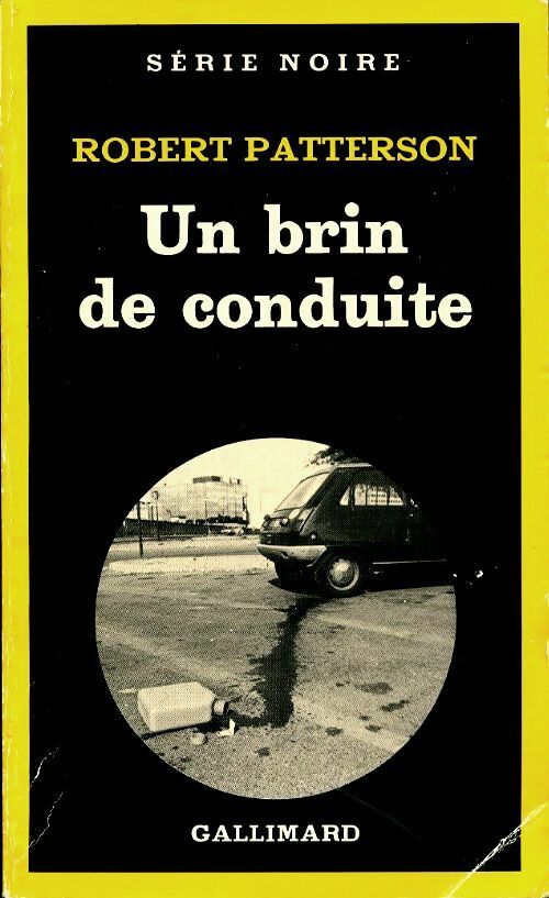 Livrenpoche : Un brin de conduite - Robert Patterson - Livre