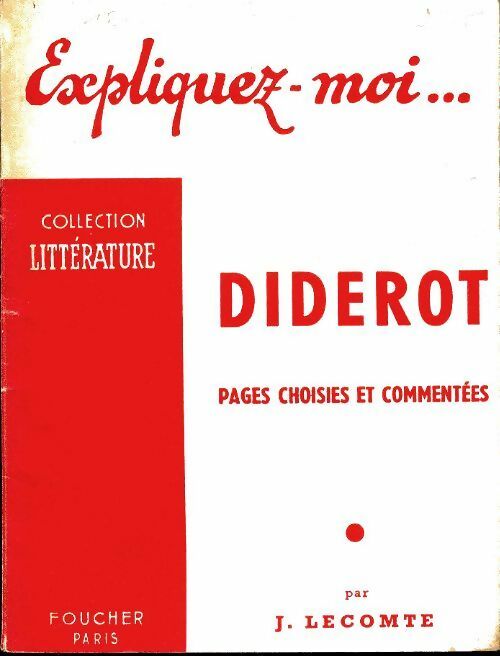 Livrenpoche : Expliquez moi... Diderot - J. Lecomte - Livre