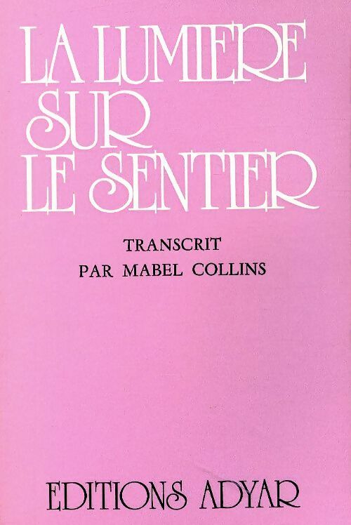Livrenpoche : La lumière sur le sentier - Mabel Collins - Livre
