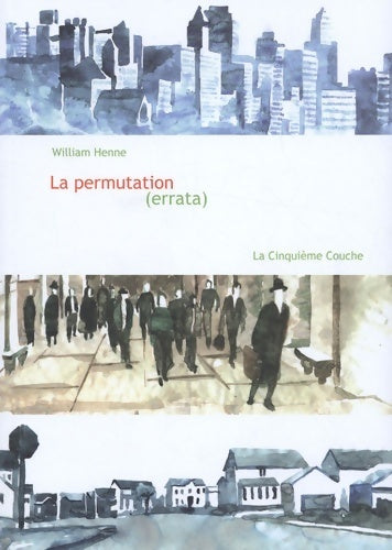 Livrenpoche : La permutation - William Henne - Livre