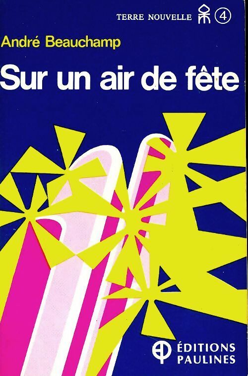 Livrenpoche : Sur un air de fête - André Beauchamp - Livre