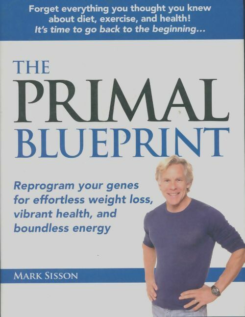 Livrenpoche : The primal blueprint - Mark Sisson - Livre