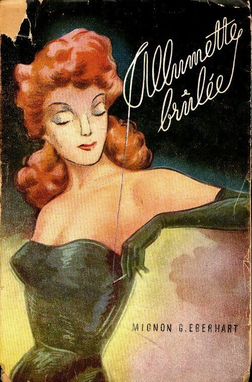 Livrenpoche : L'allumette brûlée - Mignon G. Eberhart - Livre