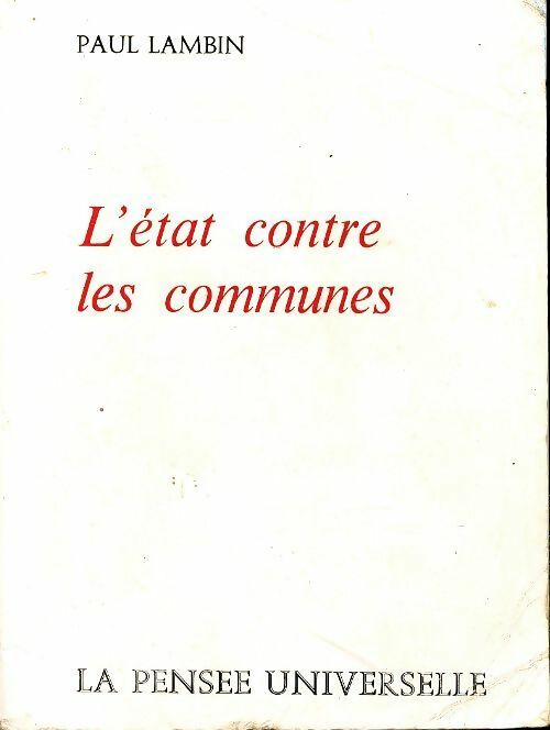 Livrenpoche : L'état contre les communes - Paul Lambin - Livre