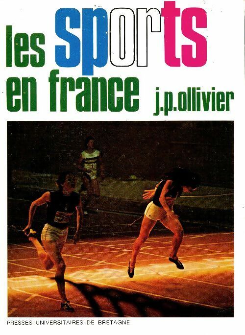 Les sports en France - Jean-Paul Ollivier -  PUB GF - Livre