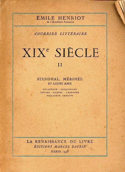 Livrenpoche : Courrier littéraire XIXe siècle Tome II - Emile Henriot - Livre