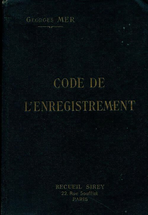 Livrenpoche : Code de l'enregistrement du timbre - Georges Mer - Livre