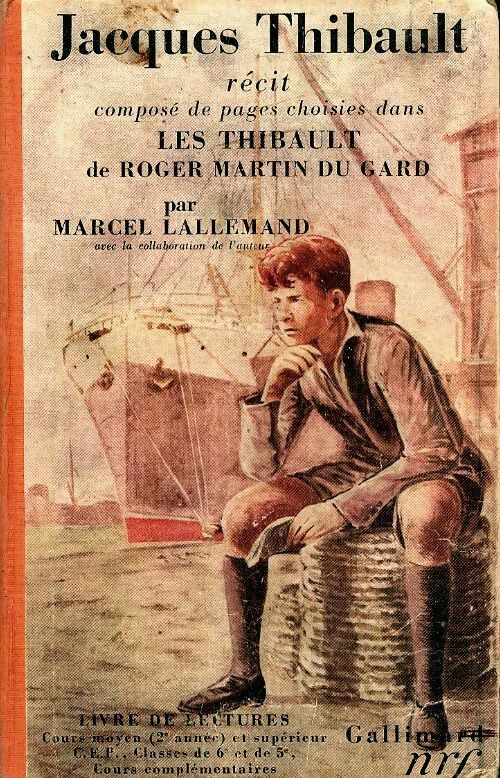 Jacques Thibault - Roger Martin du Gard -  Gallimard poches divers - Livre
