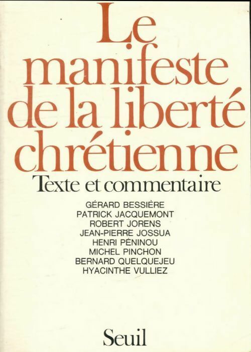 Livrenpoche : Le manifeste de la liberté chrétienne. Texte et commentaire - Collectif - Livre