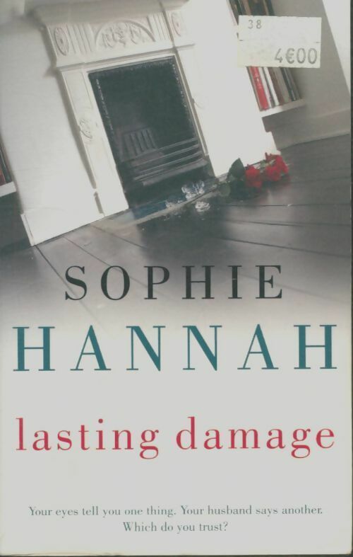 Lasting damage - Sophie Hannah -  Hodder & Stoughton - Livre