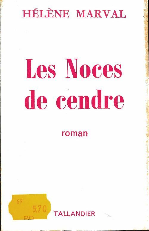 Livrenpoche : Les noces de cendre - Hélène Marval - Livre
