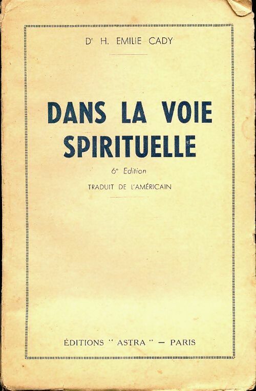 Livrenpoche : Dans la voie spirituelle - Emilie Cady - Livre