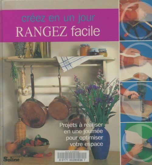 Livrenpoche : Rangez facile. Créez en un jour - Stewart Walton - Livre
