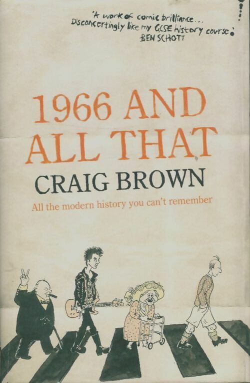 Livrenpoche : 1966 and all that - Craig Brown - Livre