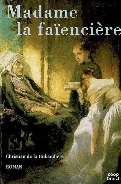 Livrenpoche : Madame la faïencière - De La Hubaudiere Chr - Livre