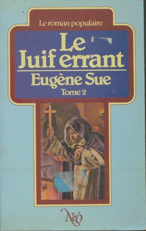 Livrenpoche : Le juif errant Tome II - Eugène Sue - Livre