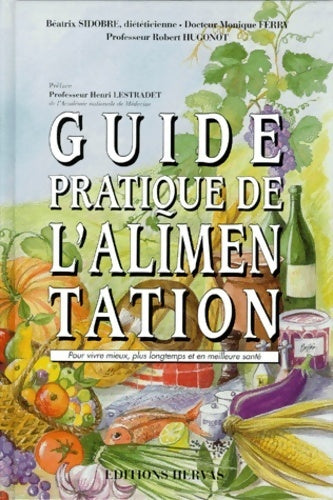 Livrenpoche : Guide pratique de l'alimentation - Collectif - Livre