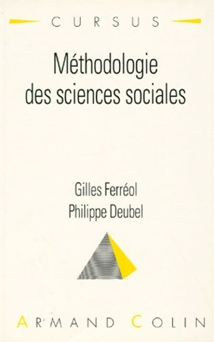 Livrenpoche : Méthodologie des sciences sociales - Gilles Ferréol, Philippe Deubel - Livre