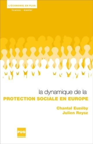 Livrenpoche : La dynamique de la protection sociale en Europe - Chantal Euzéby, Julien Reysz - Livre