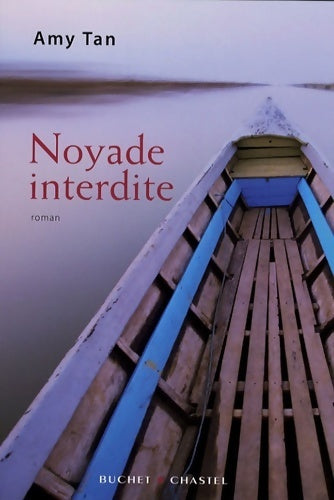 Livrenpoche : Noyade interdite - Amy Tan - Livre