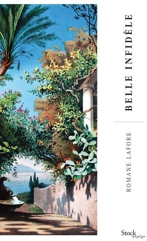 Livrenpoche : Belle infidèle - Romane Lafore - Livre