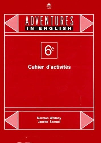 Livrenpoche : Anglais 6e adventures in english. Cahier d'activités - Norman Whitney - Livre