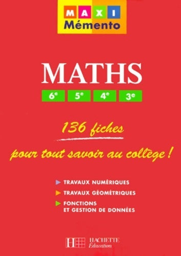 Livrenpoche : Mathématiques collège. 136 fiches pour tout savoir au collège ! - Collectif - Livre