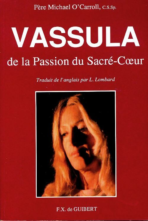 Livrenpoche : Vassula de la passion du Sacré-Coeur - Michael O'Carroll - Livre