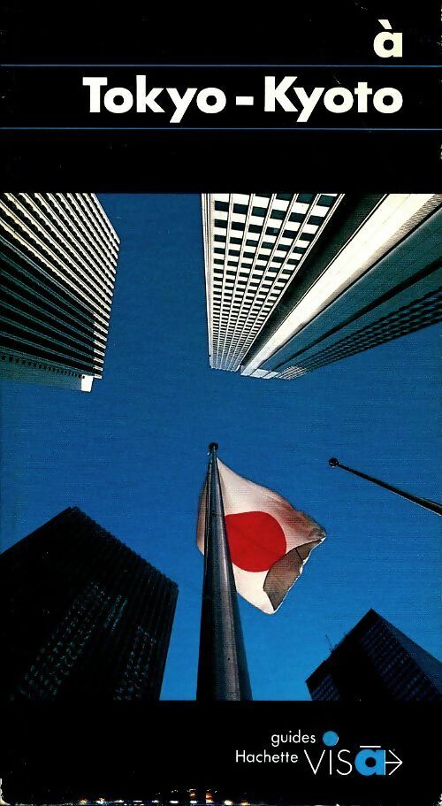 Livrenpoche : A Tokyo - Kyoto - Patrick Duval - Livre