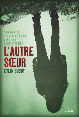 Livrenpoche : L'autre soeur - Cylin Busby - Livre