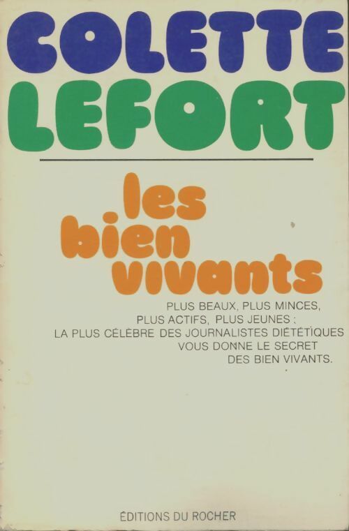 Livrenpoche : Les bien-vivants - Colette Lefort - Livre