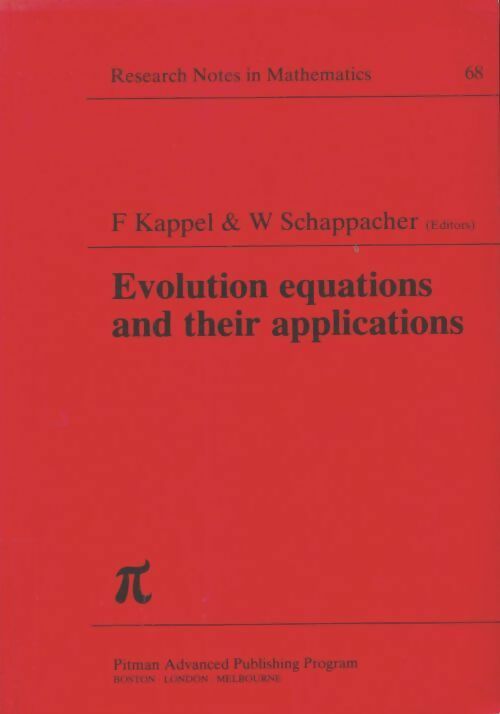 Livrenpoche : Evolution equations and their applications - F. Kappel - Livre