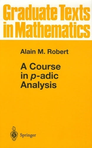 Livrenpoche : A course in p-adic analysis - Alain M. Robert - Livre