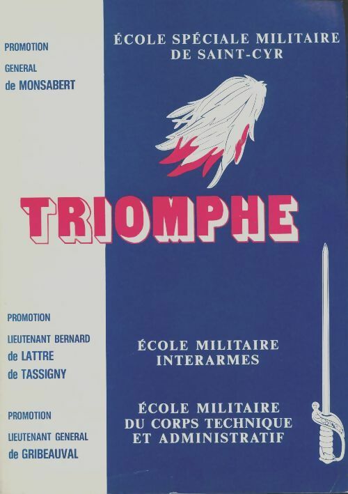Livrenpoche : Triomphe saint Cyr Coëtquidan - Collectif - Livre