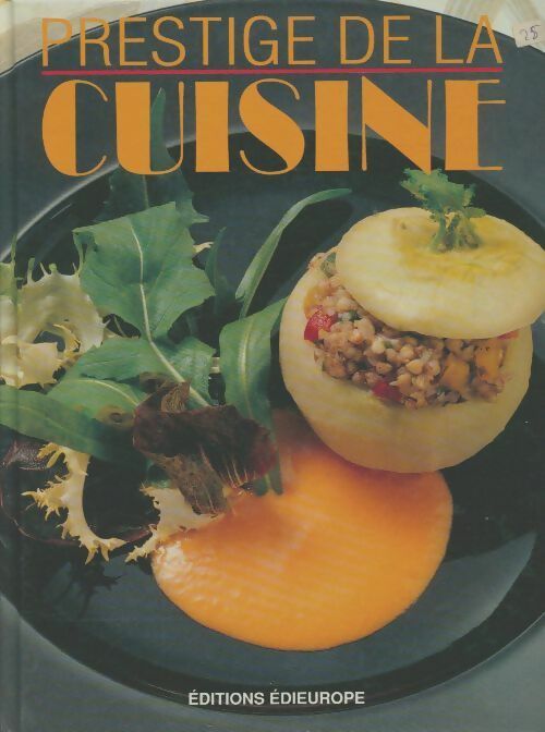 Livrenpoche : Prestige de la cuisine Tome I - Collectif - Livre