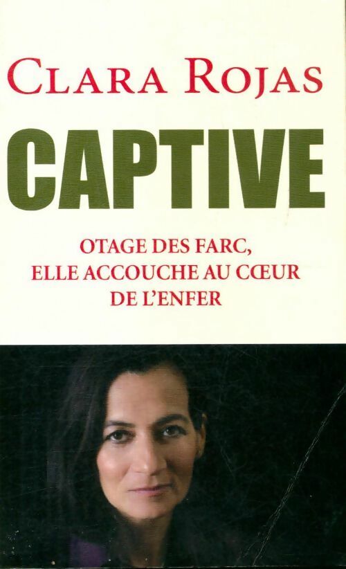 Livrenpoche : Captive - Clara Rojas - Livre