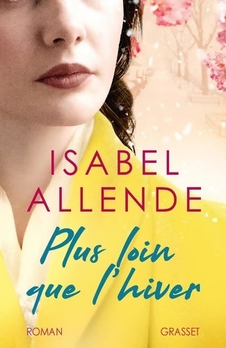 Livrenpoche : Plus loin que l'hiver - Isabel Allende - Livre
