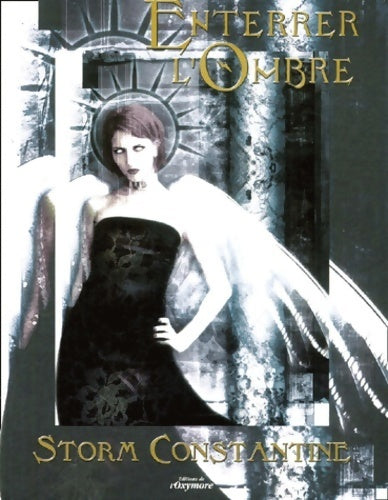 Livrenpoche : Enterrer l'ombre - Storm Constantine - Livre