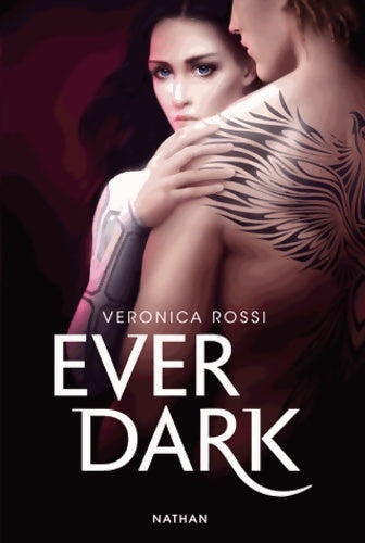 Livrenpoche : Ever dark Tome II - Veronica Ross - Livre