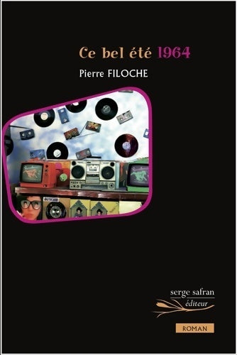 Livrenpoche : Le bel été 1964 - Pierre Filoche - Livre