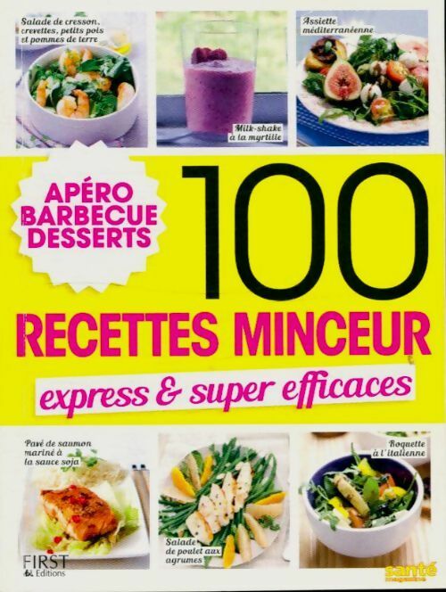 Livrenpoche : 100 recettes minceur express - Collectif - Livre