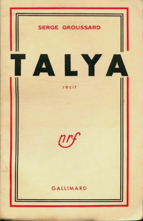 Talya - Serge Groussard -  Gallimard poches divers - Livre