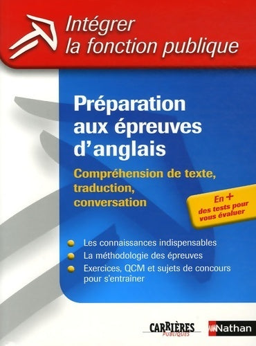 Livrenpoche : Préparation aux épreuves d'anglais. Compréhension de texte, traduction, conversation - Anne Bottigelli-Hadna - Livre