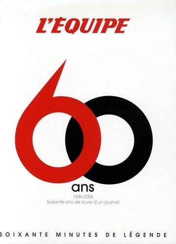 Livrenpoche : 60 ans de l'Equipe - Collectif - Livre