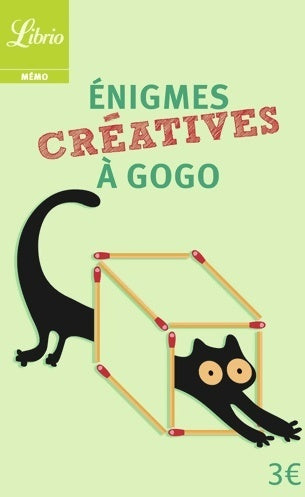 Énigmes créatives à gogo - Collectif -  Librio - Livre