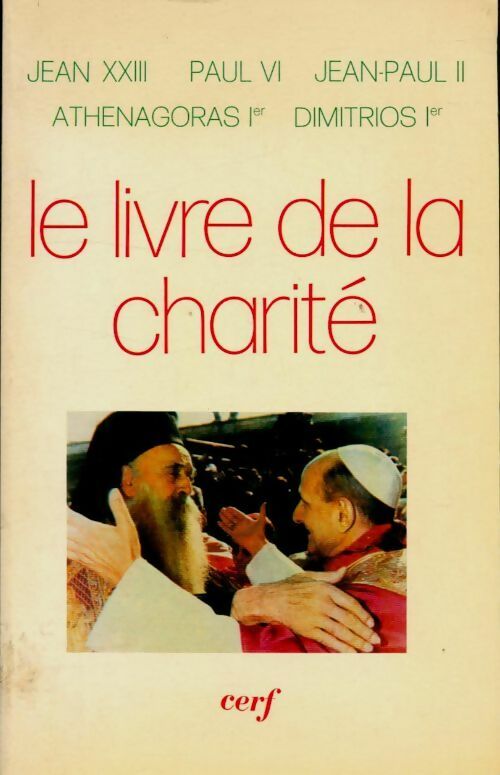 Livrenpoche : Le livre de la charité - Collectif - Livre